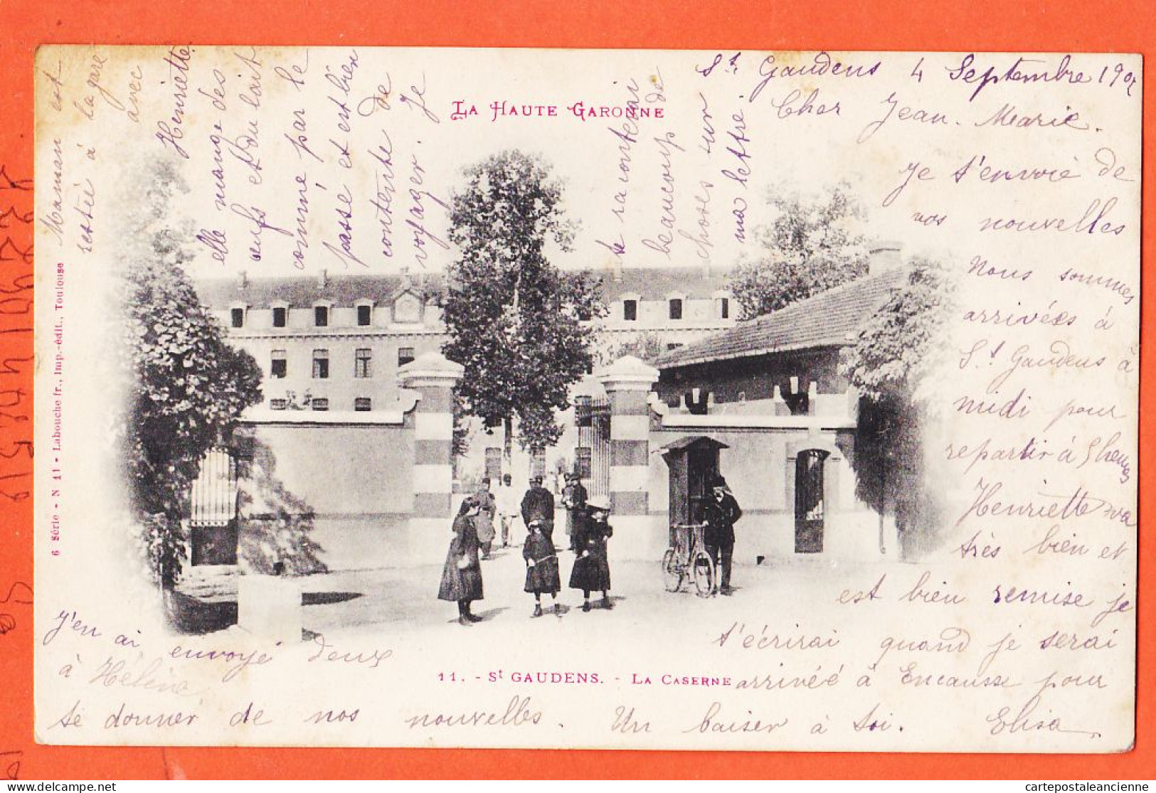 32555 / ⭐ (•◡•) SAINT-GAUDENS St 31-Haute Garonne ◉ Caserne 1902 à CASTEX Ponts-Chaussées Limoges ◉ LABOUCHE 11 - Saint Gaudens