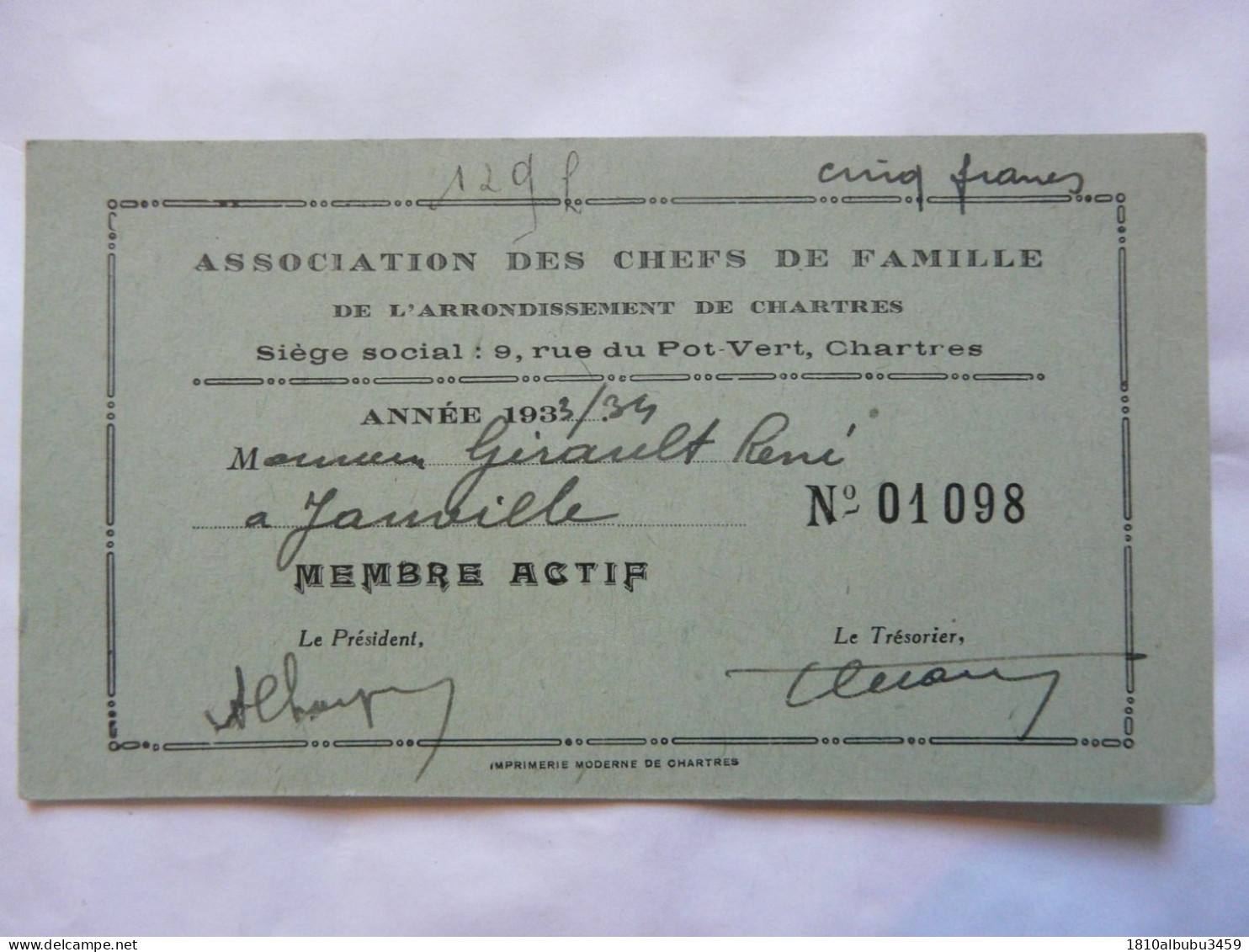 CARTE DE MEMBRE ACTIF : Association Des Chefs De Famille De L'Arrondissement De CHARTRES - Rue Du Pot-Vert - 1933-34 - Tarjetas De Membresía