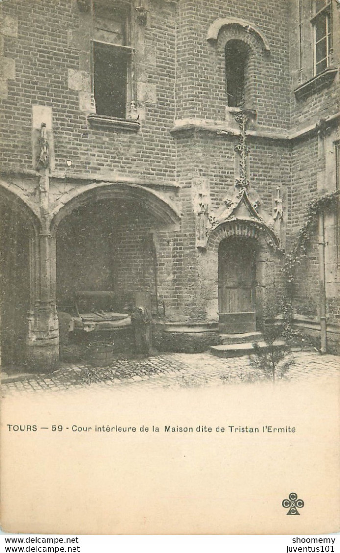 CPA Tours-Cour Intérieure De La Maison Dite De Tristan-Timbre    L1584 - Tours