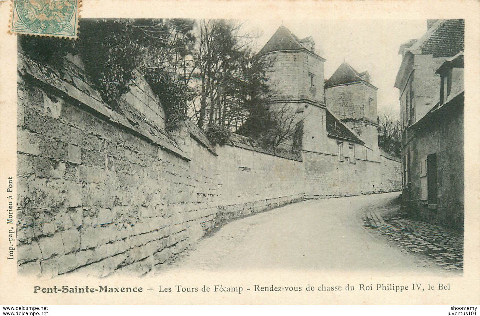 CPA Pont Saint Maxence-Les Tours De Fécamp-Rendez Vous De Chasse Du Roi Philippe-Timbre     L1753 - Pont Sainte Maxence