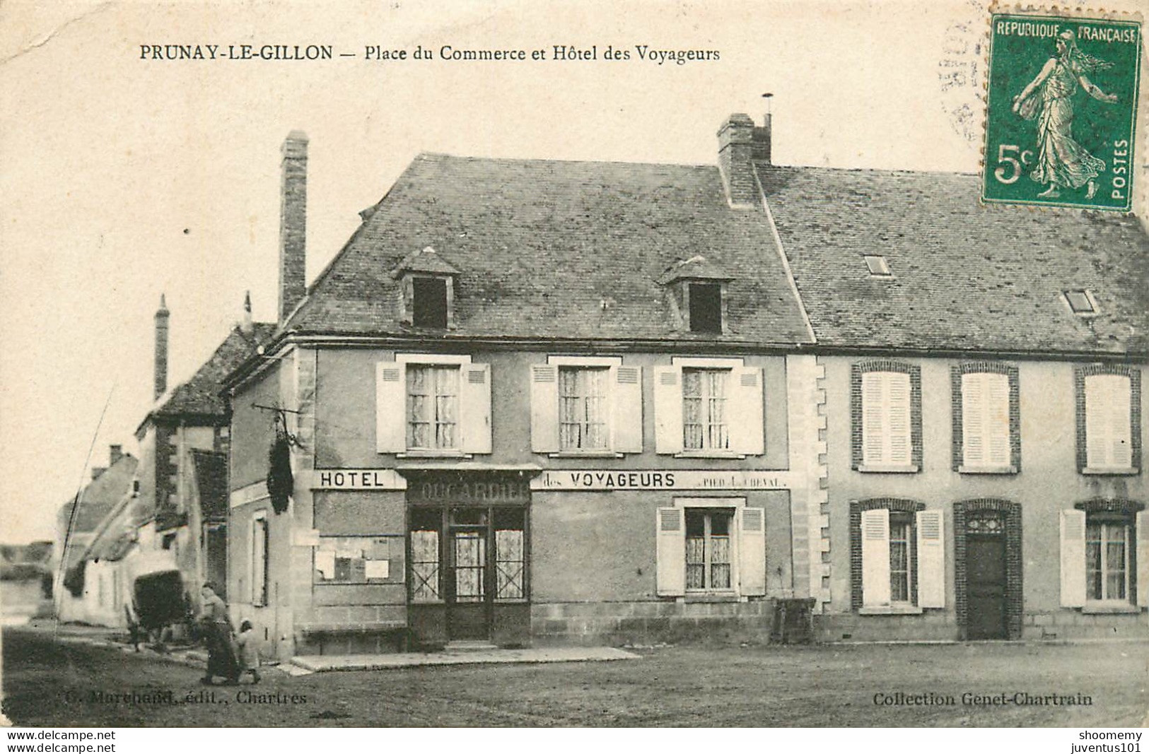 CPA Prunay Le Gillon-Place Du Commerce Et Hôtel Des Voyageurs-Timbre         L1691 - Other & Unclassified