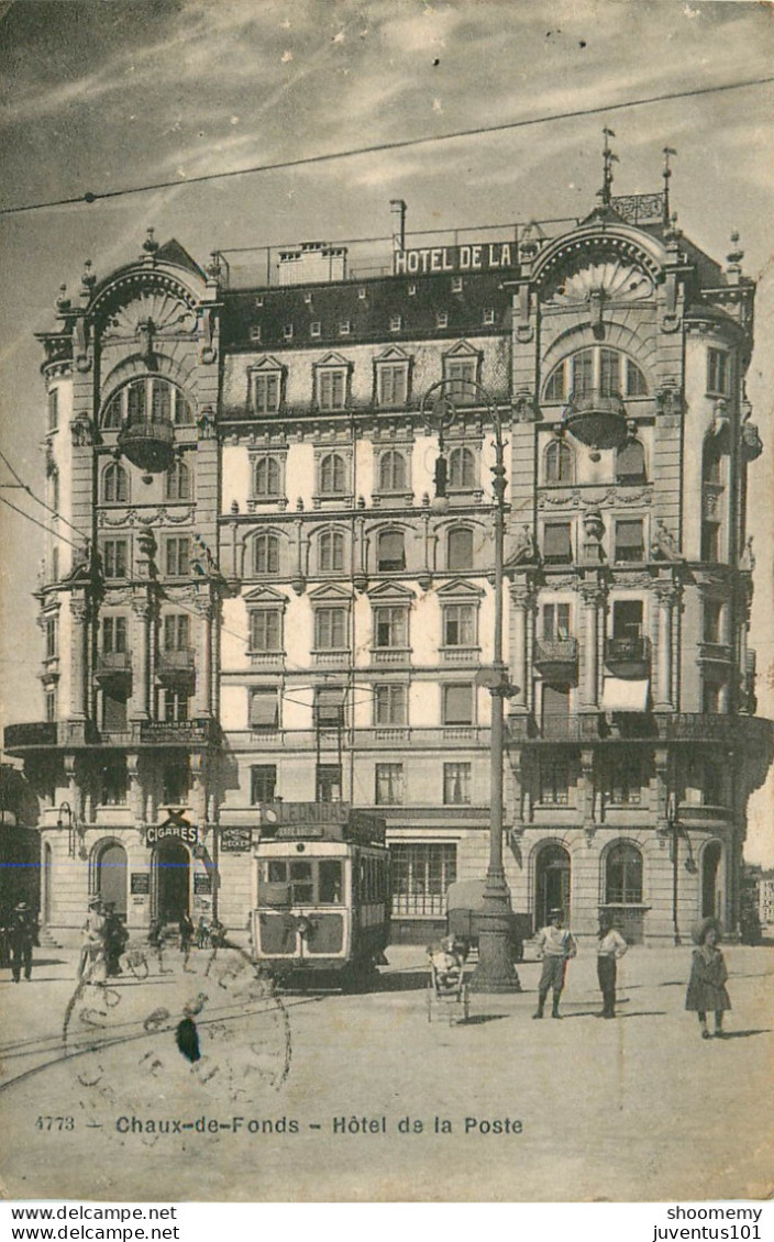 CPA La Chaux De Fonds-Hôtel De La Poste-Timbre-RARE      L2147 - La Chaux-de-Fonds