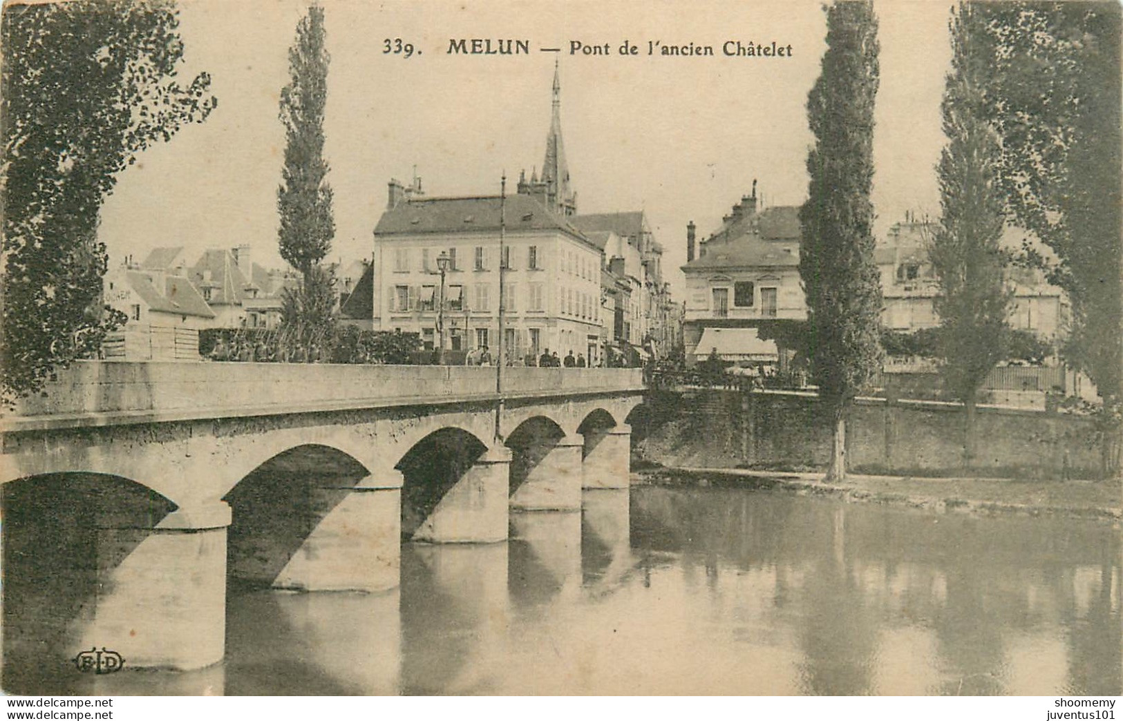 CPA Melun-Pont De L'ancien Châtelet-339      L2162 - Melun