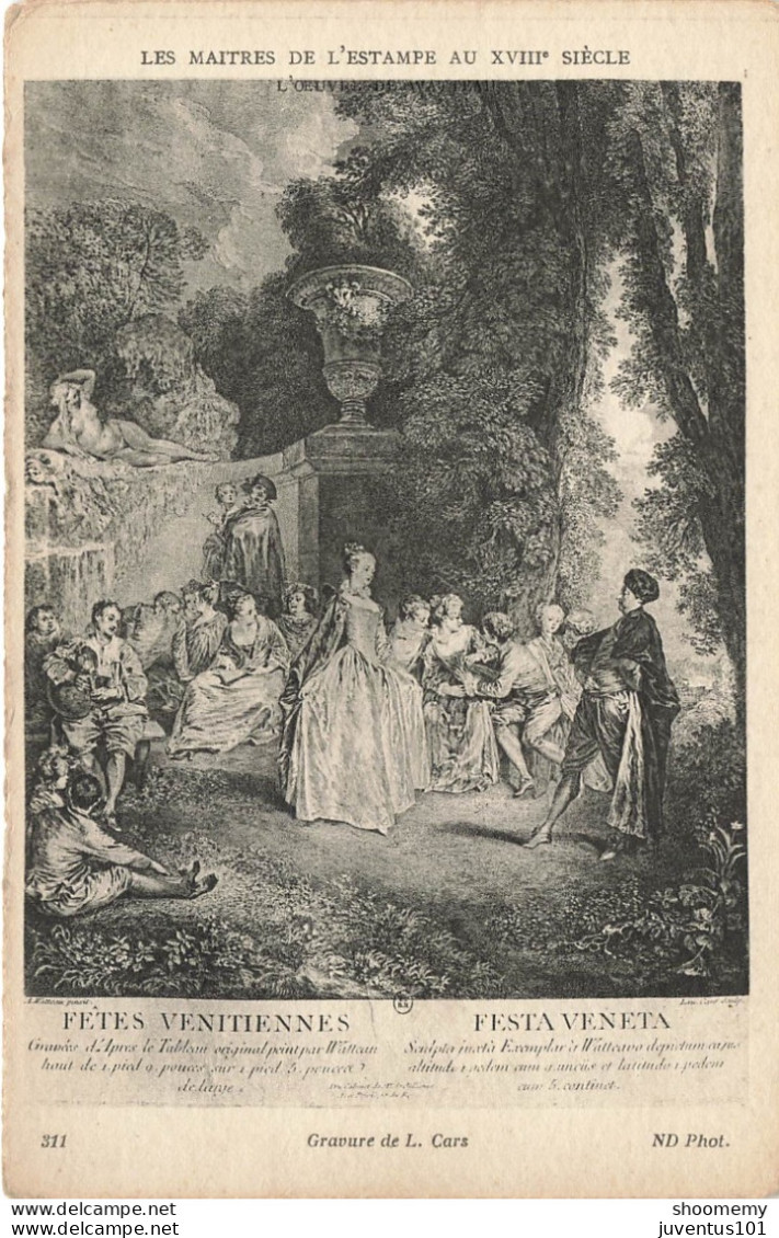 CPA Les Maitres De L'Estampe-Fêtes Venitiennes-Oeuvre De Watteau-311      L2403 - Schilderijen