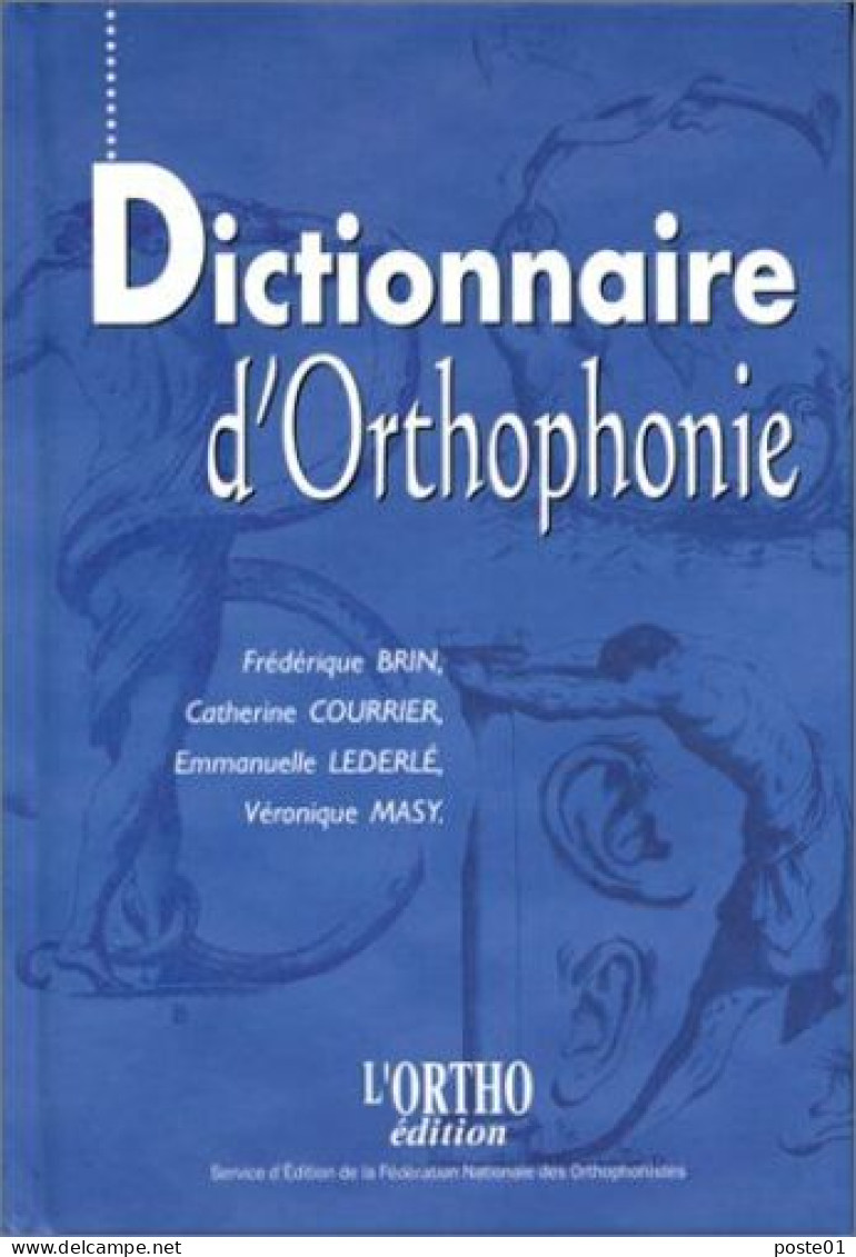 Dictionnaire D'orthophonie - Santé
