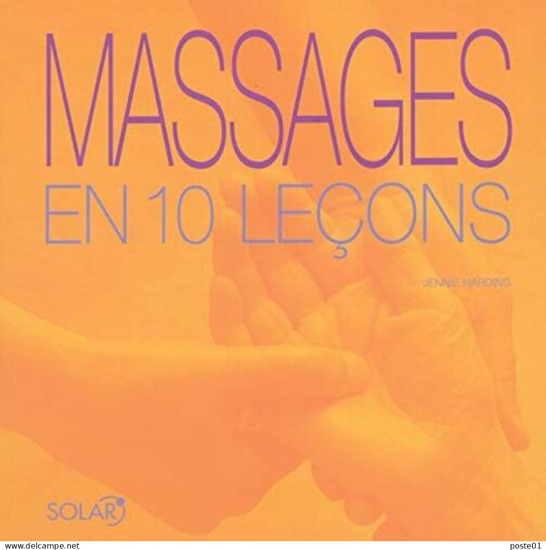 Massages En 10 Leçons - Santé