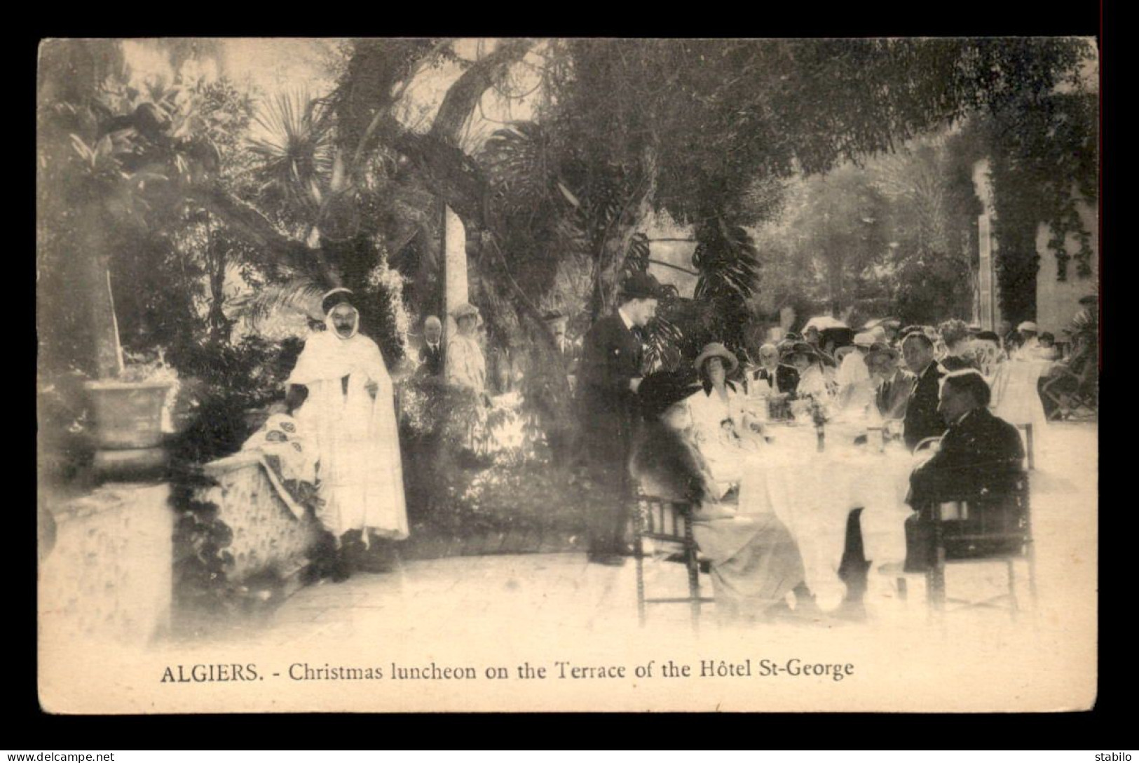 ALGERIE - ALGER - CHRISTMAS LUNCHEON ON THE TERRACE OF THE HOTEL ST-GEORGE - EDITEUR GEISER - Algiers