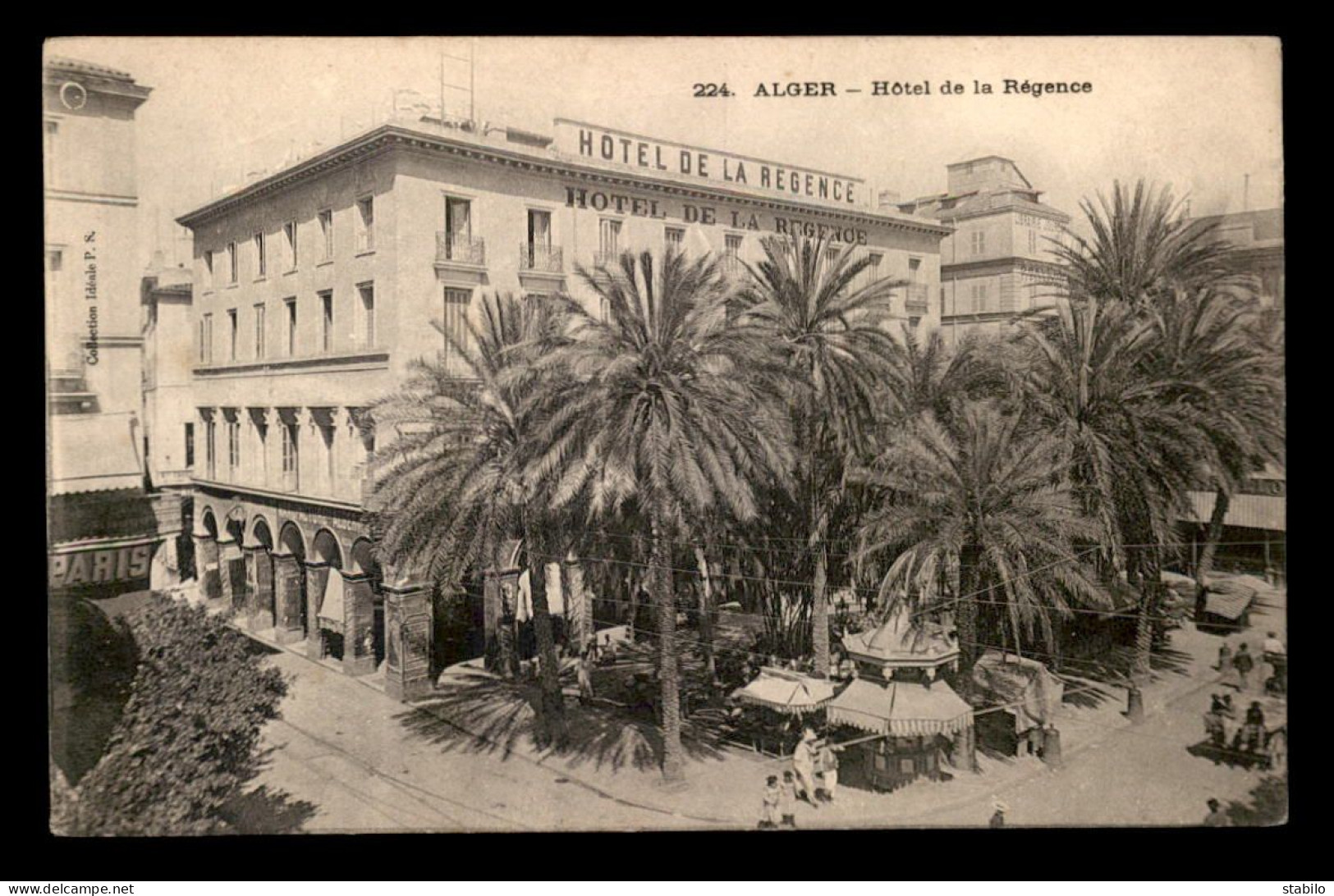 ALGERIE - ALGER - HOTEL DE LA REGENCE - Alger