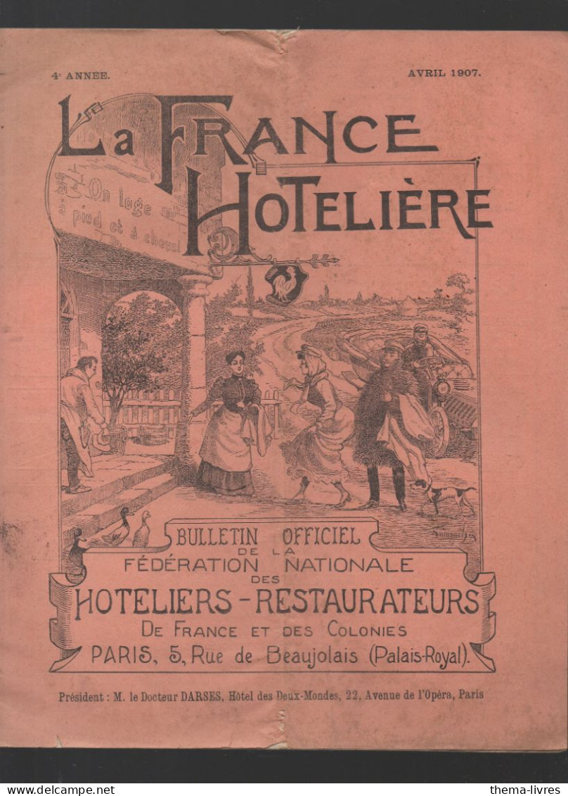 Revue LA FRANCE HOTELIERE Avril 1907  (CAT4086E) - 1900 - 1949