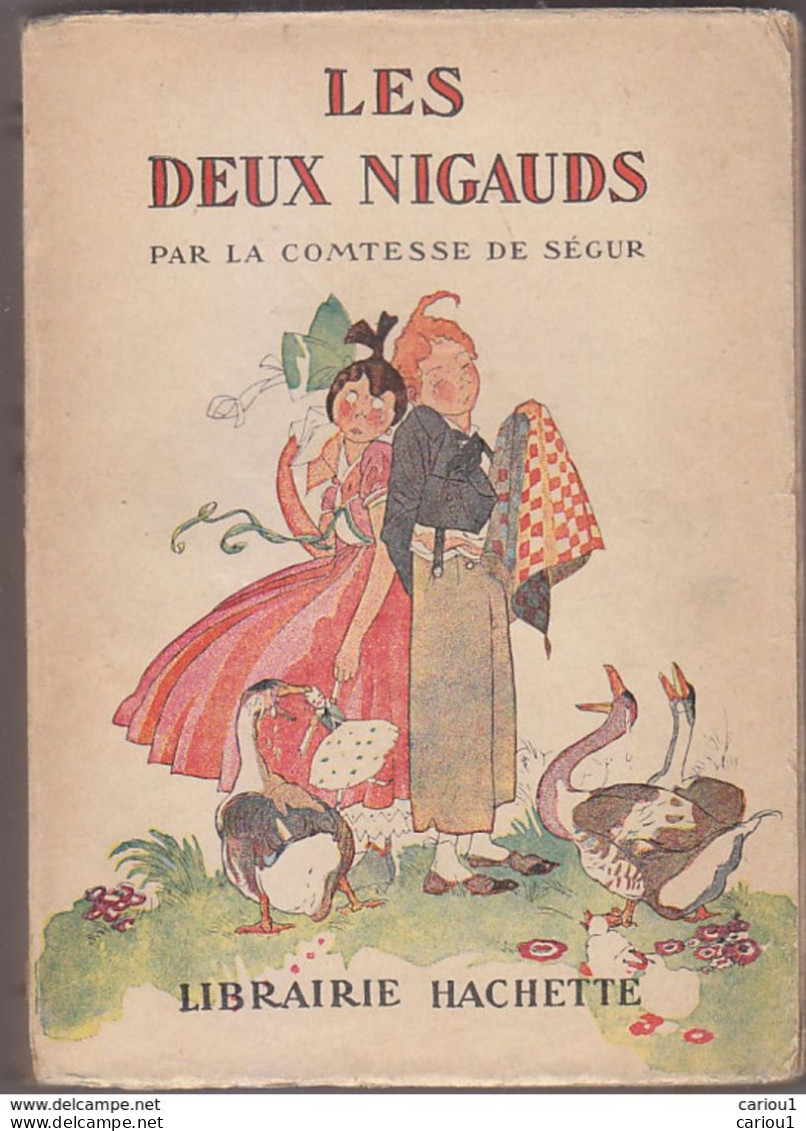 C1  Comtesse De SEGUR Les DEUX NIGAUDS Bibliotheque Rose ILLUSTREE Felix LORIOUX Port Inclus France - Bibliotheque Rose