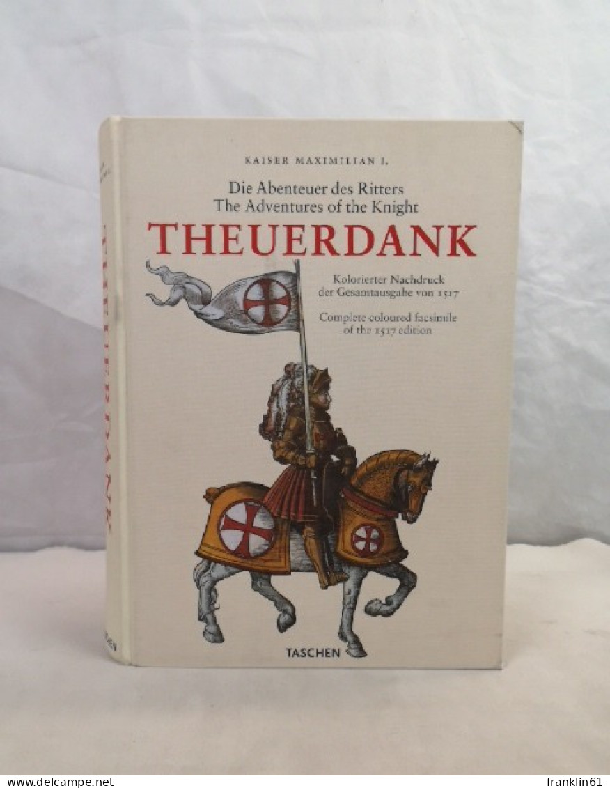 Die Abenteuer Des Ritters. Theuerdank. - 4. Neuzeit (1789-1914)