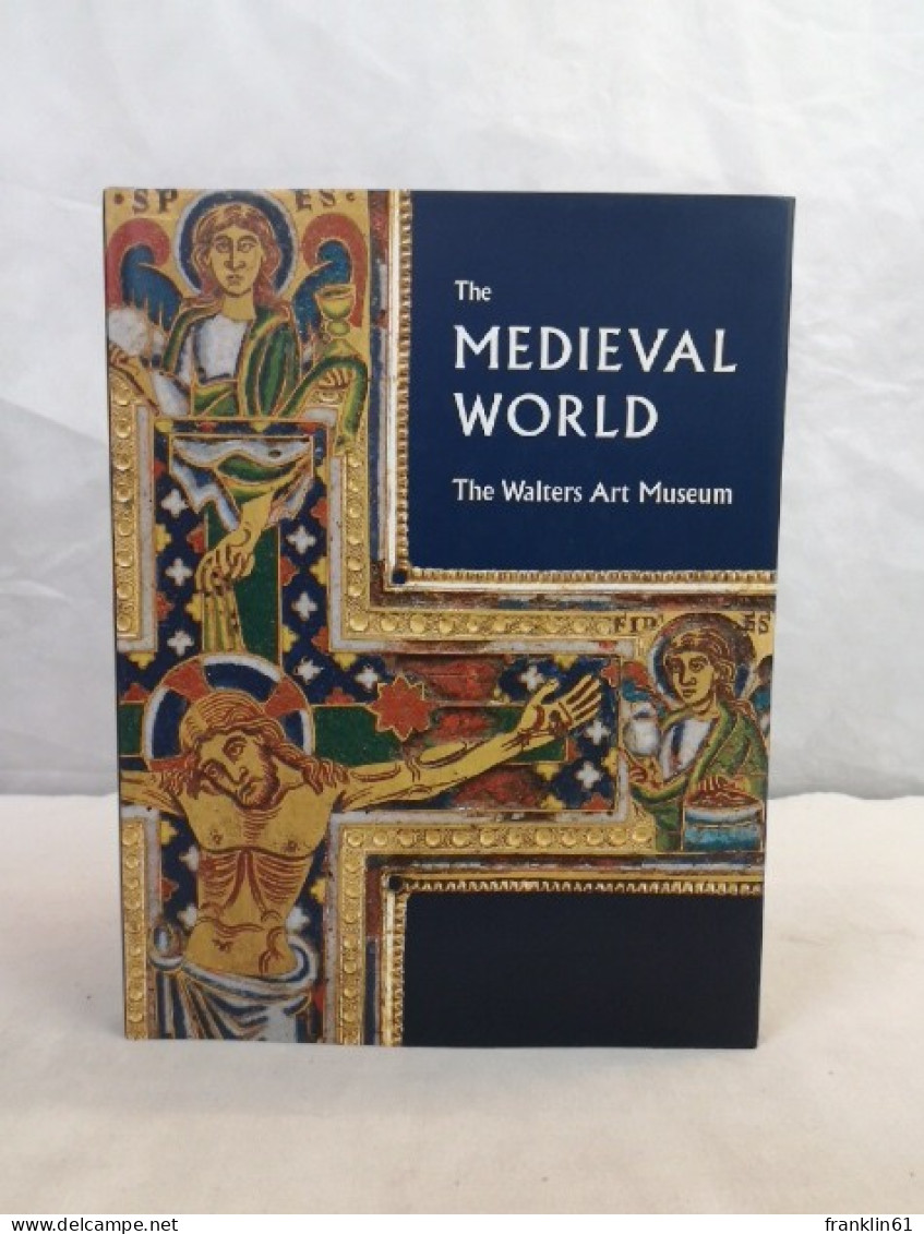 The Medieval World. The Walters Art Museum. - Altri & Non Classificati