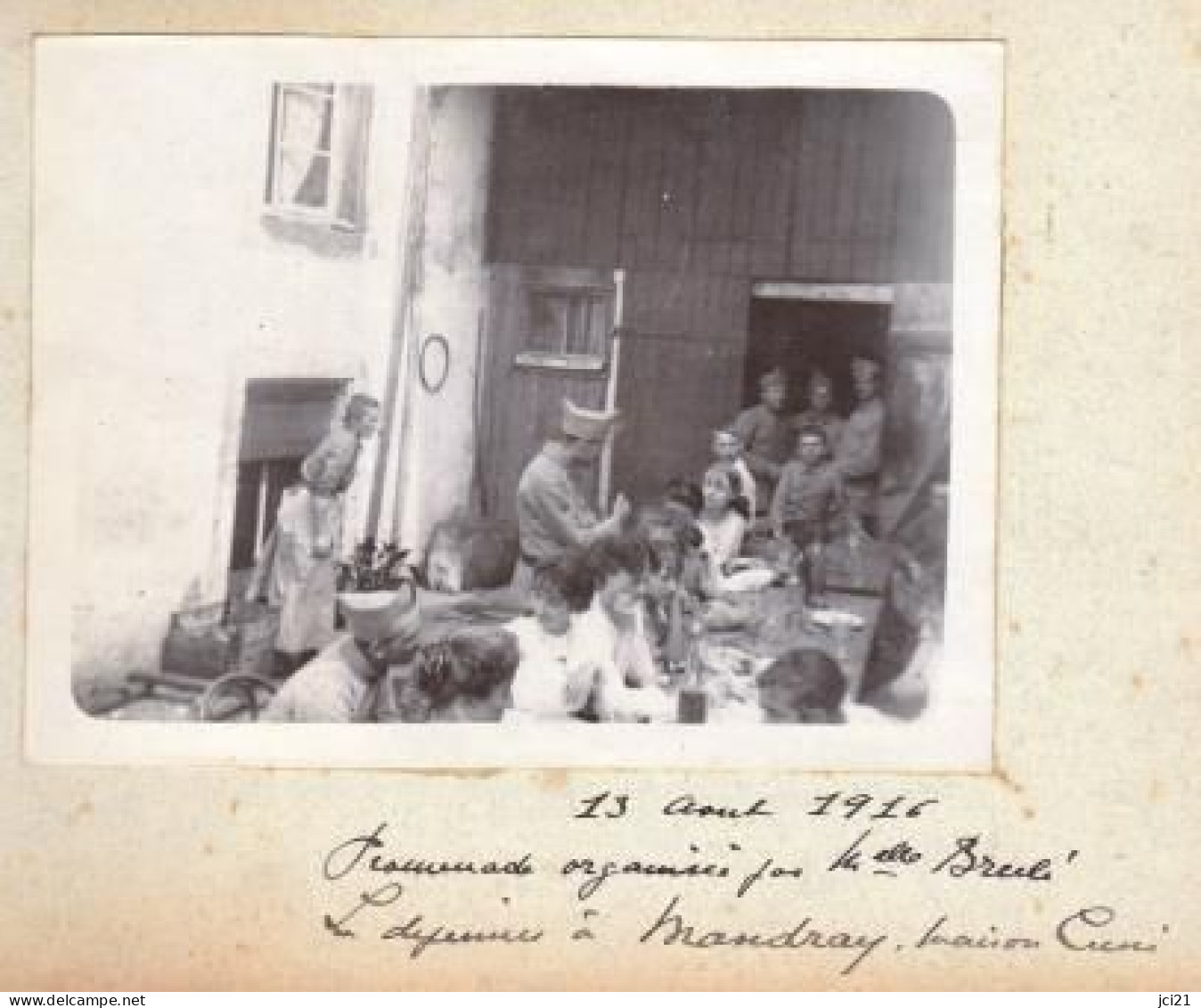 Photo Soldats Français à MANDRAY (88 Vosges), Maison CUNI, Mle BRULE 13 Août 1916 Et LE FAING 1916 _PHOT105 A Et B - Guerre, Militaire