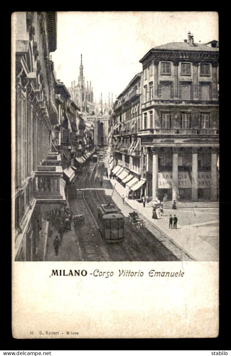 ITALIE - MILANO - CORSO VITTORIO EMANUELE - Milano (Milan)