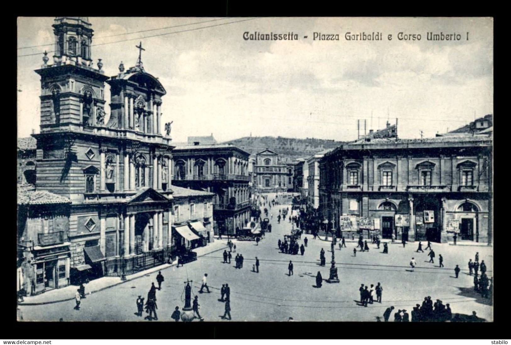 ITALIE - CALTANISSETTA - PIAZZA GARIBALDI E CORSO UMBERTO I - Caltanissetta