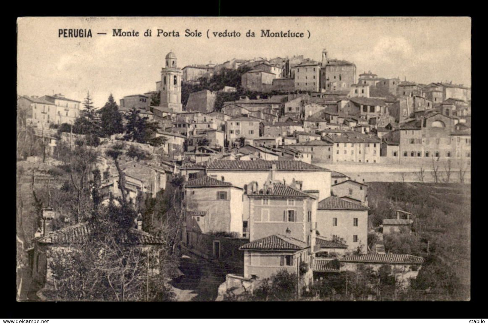 ITALIE - PERUGIA - MONTE DI PORTA SOLE - Perugia