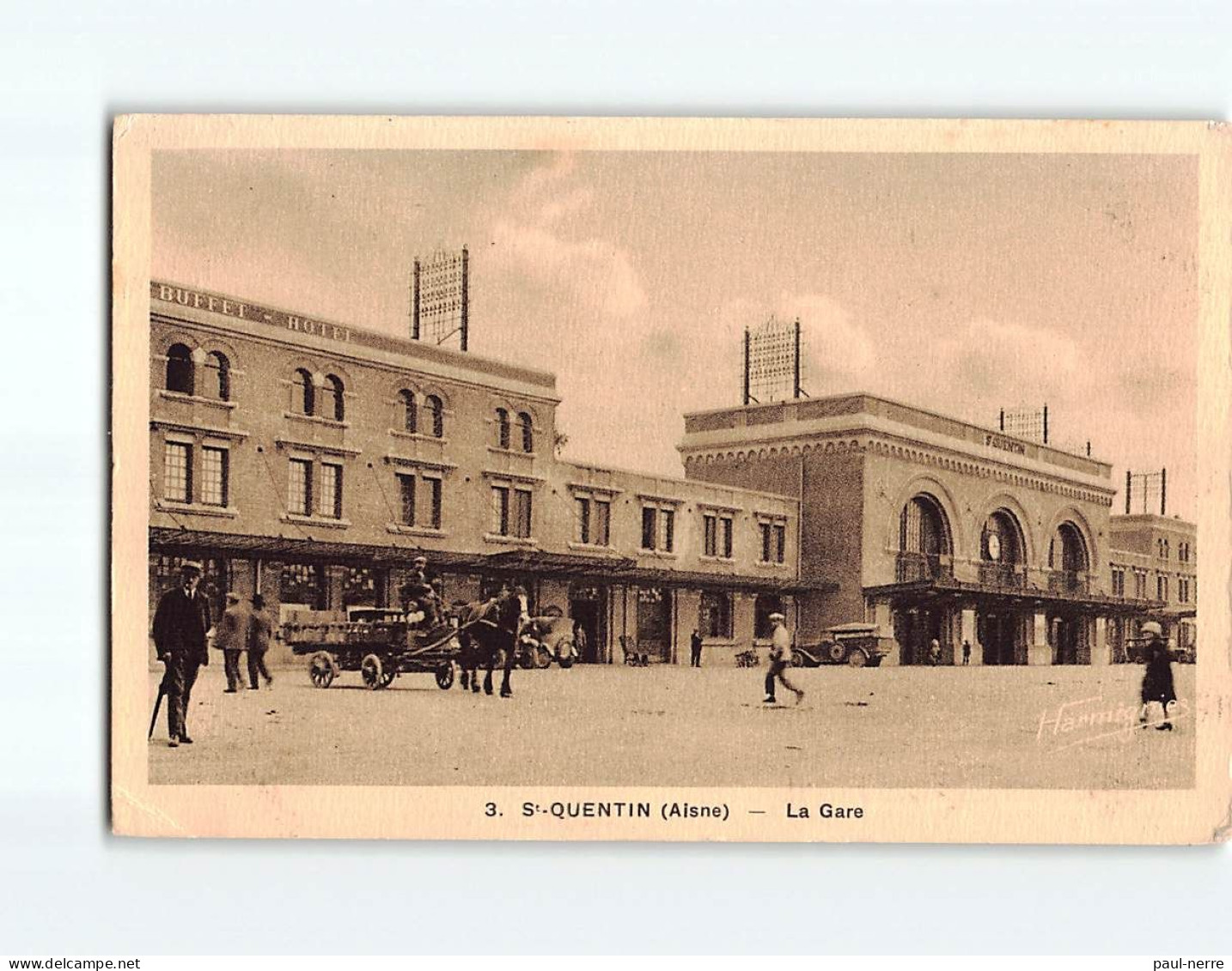 SAINT QUENTIN : La Gare - état - Saint Quentin