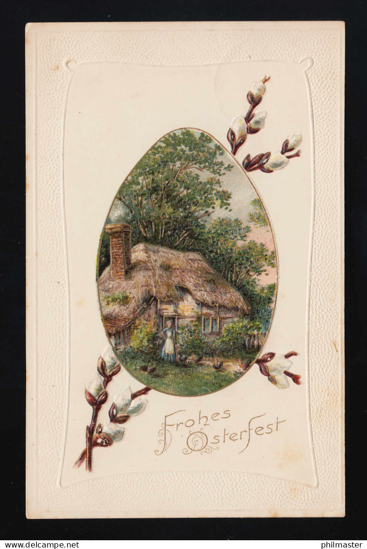 Reetdach Bauernhaus Frau Idylle Weidenkätzchen Frohes Ostern Oberursel 10.4.1900 - Sonstige & Ohne Zuordnung