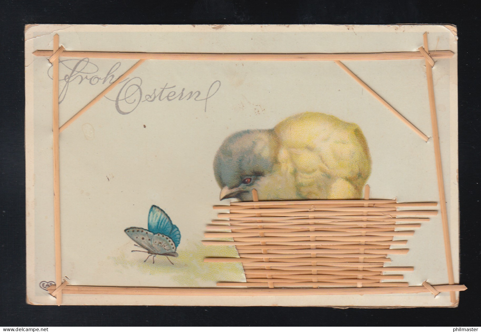 Frohe Ostern, Küken Im Korb Und Schmetterling Weide Flechten, Morsain 24.5.1916 - Altri & Non Classificati