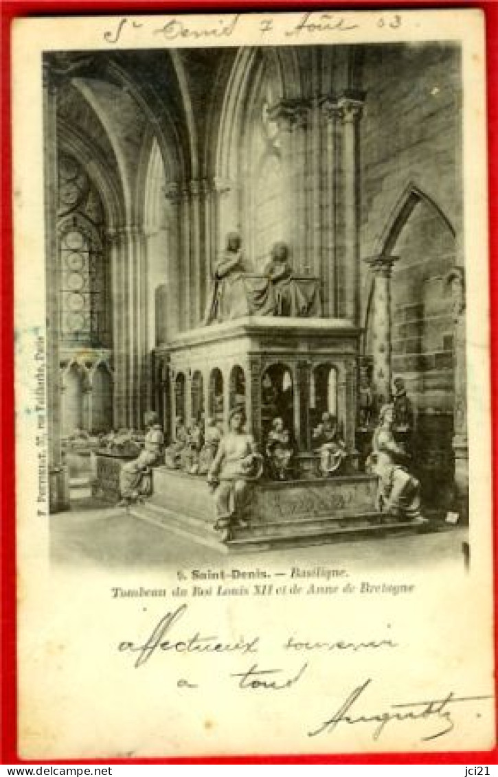 93 - SEINE SAINT-DENIS - SAINT-DENIS -- BASILIQUE - TOMBEAU DU ROI LOUIS XII ET DE ANNE DE BRETAGNE - CPA (297)_CP58 - Saint Denis