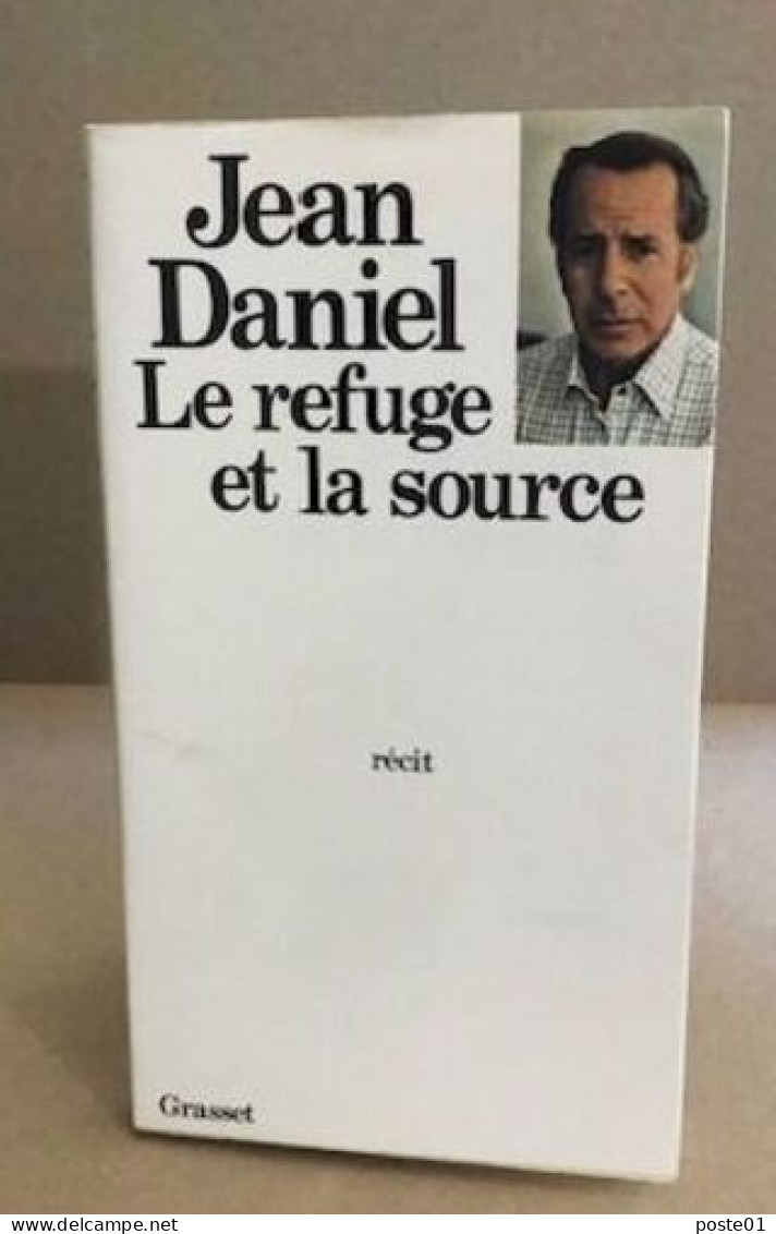 Le Refuge Et La Source - Biographien