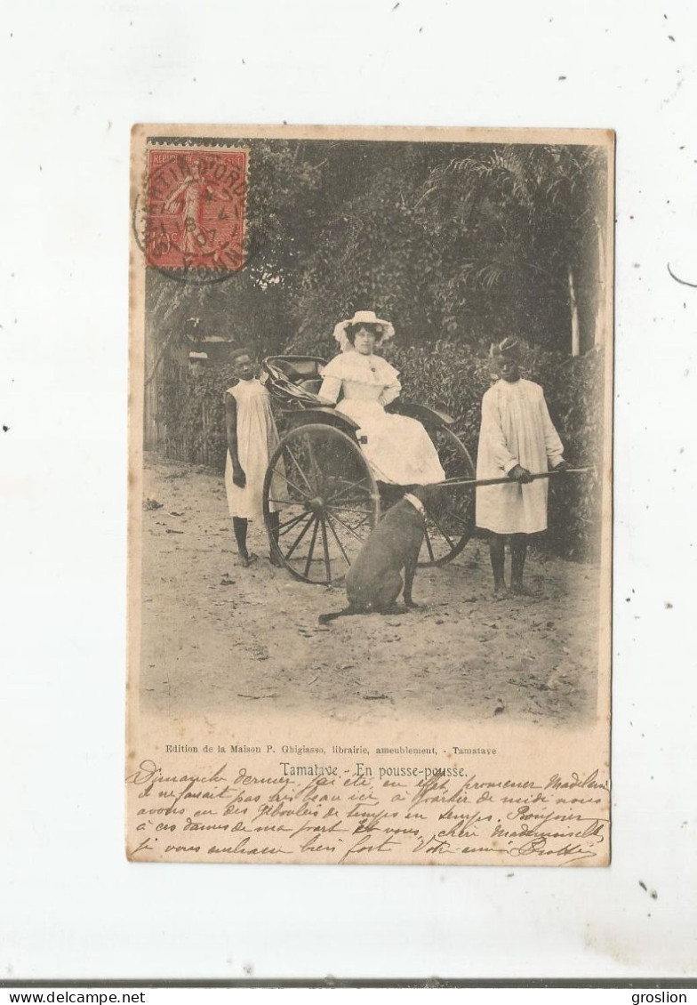 TAMATAVE EN POUSSE POUSSE  1907 - Madagaskar
