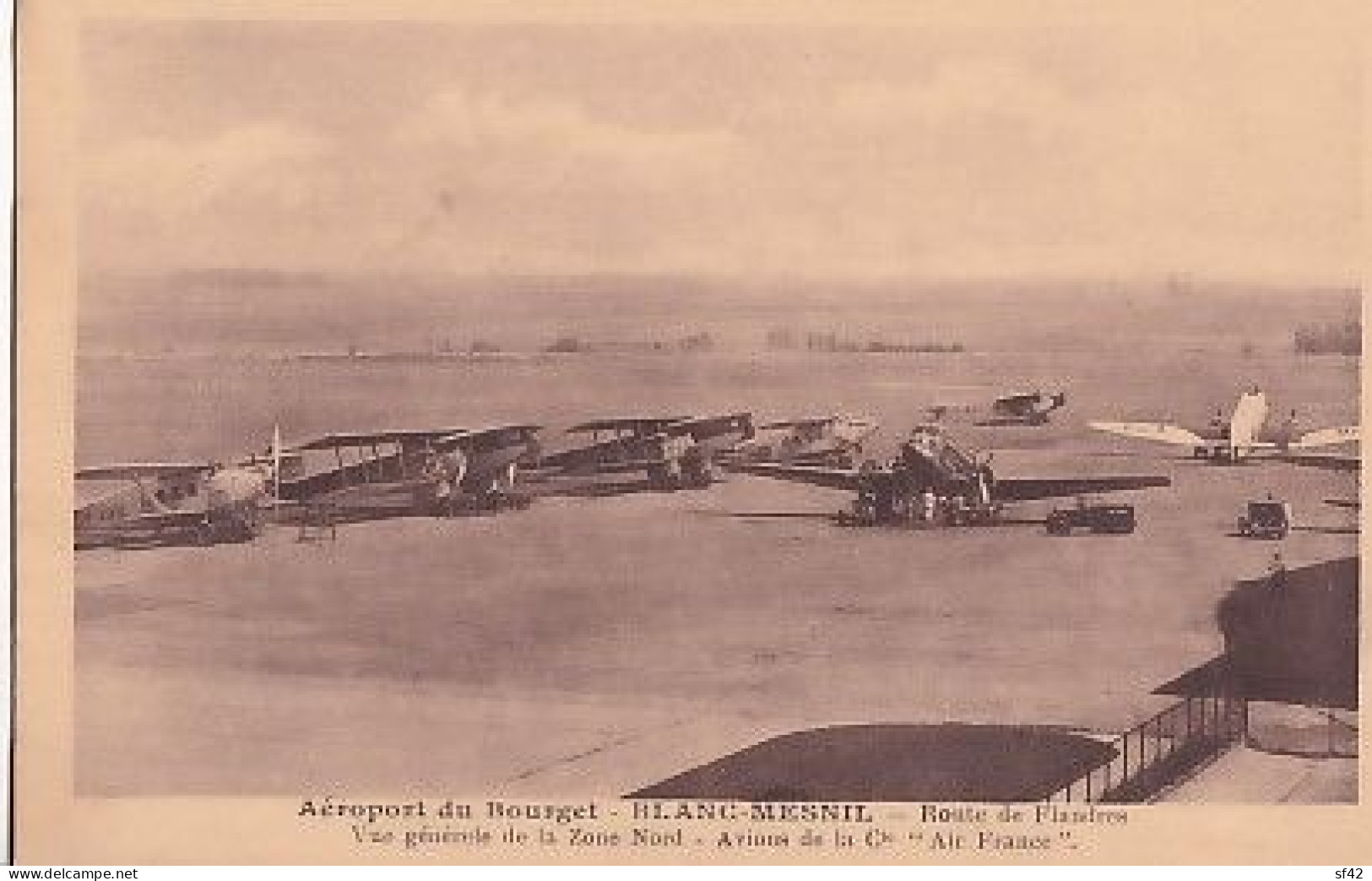 AEROPORT DU BOURGET   BLANC MESNIL  ROUTE DE FLANDRES            AVIONS AIR FRANCE - Aerodromes