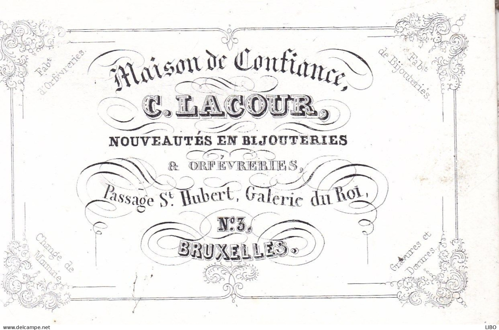 BRUXELLES  BIJOUTERIE ORFEVRE C. LACOUR Passage St-Hubert Galerie Du Roi Carte De Visite Porcelaine C. 1860 Calendrier - Cartoncini Da Visita