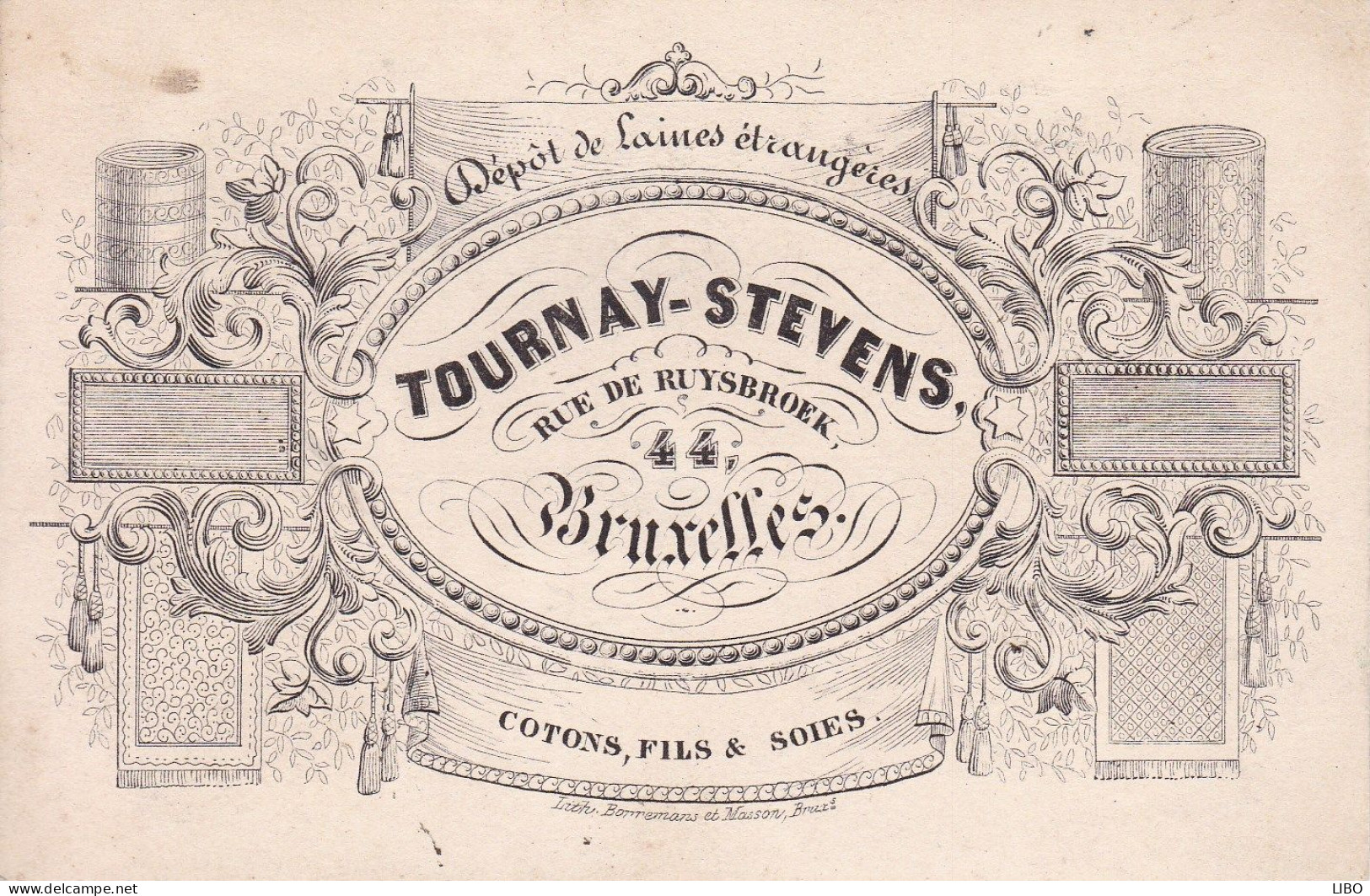 BRUXELLES Laines TOURNAY-STEVENS Rue De Ruysbroek Cotons Fils Et Soies Carte De Visite Format Carte Postale C. 1860 - Visitenkarten