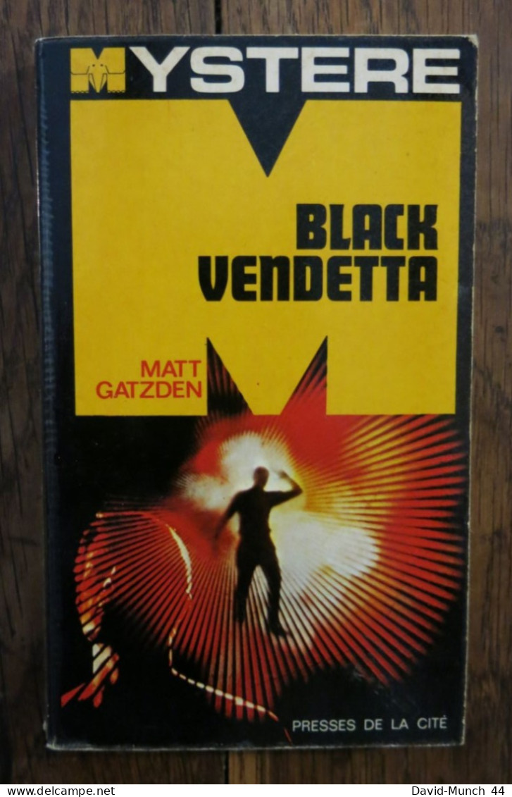 Black Vendetta De Matt Gatzden. Presses De La Cité, Collection Mystère #172. 1972 - Presses De La Cité