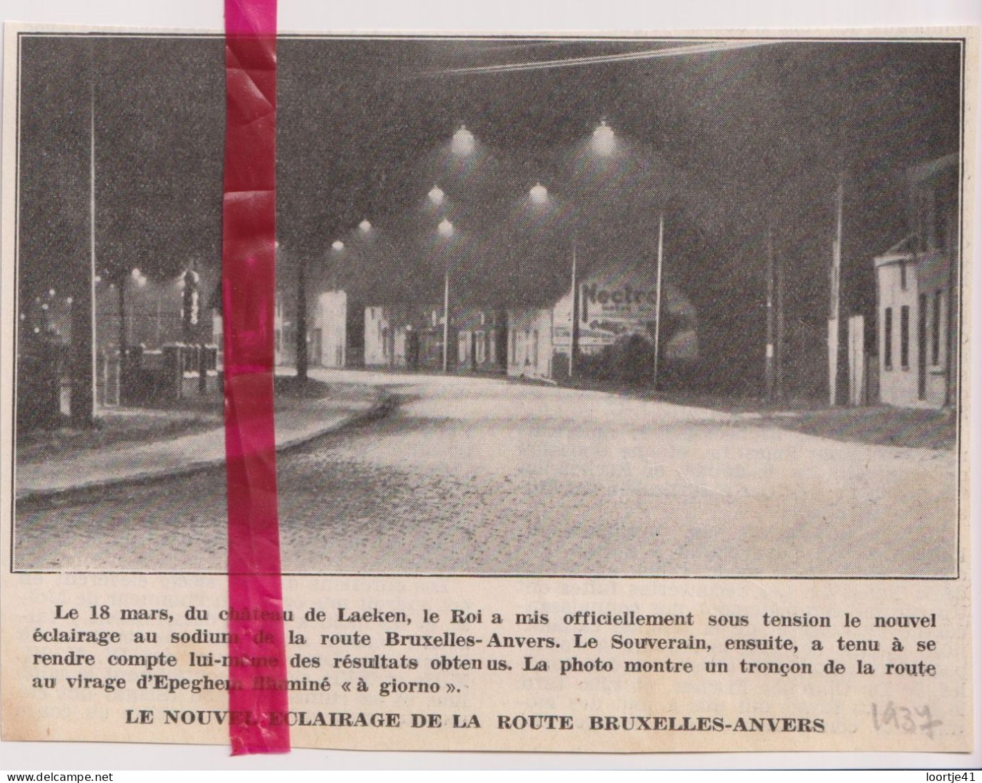 Route De Bruxelles - Anvers Antwerpen - Nouvel éclairage - Orig. Knipsel Coupure Tijdschrift Magazine - 1937 - Zonder Classificatie