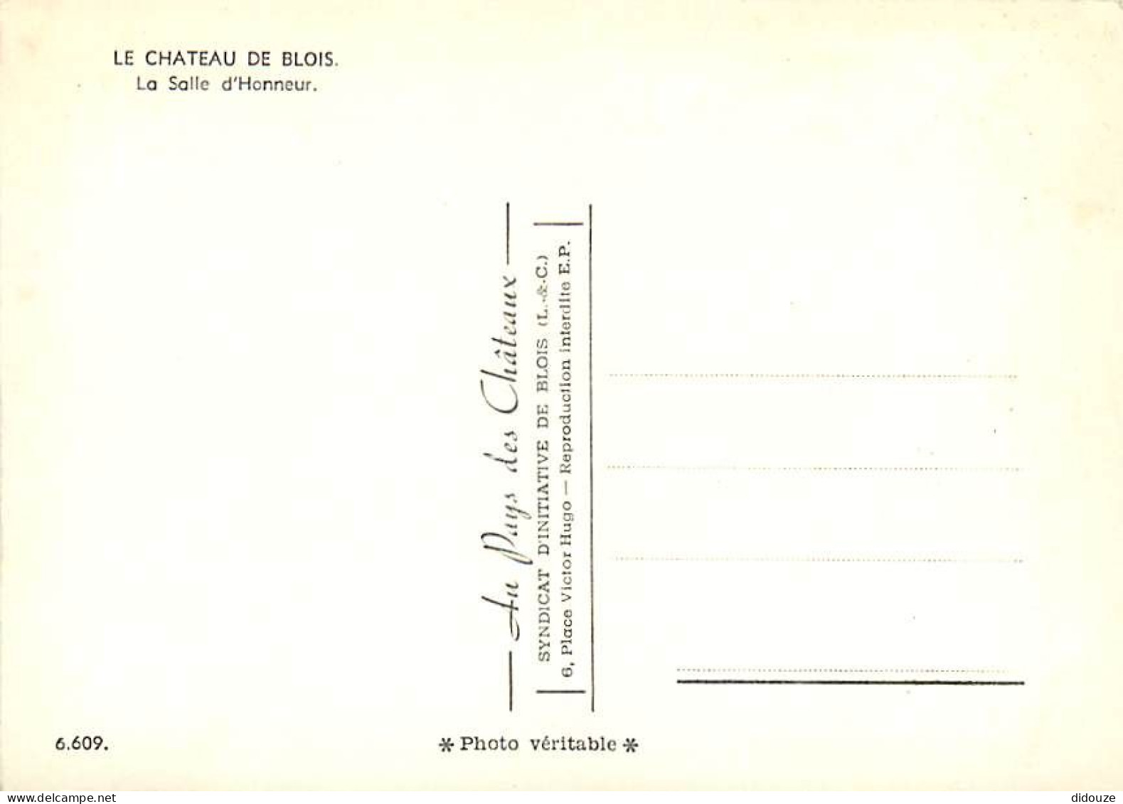 41 - Blois - Intérieur Du Château - La Salle D'Honneur - Mention Photographie Véritable - Carte Dentelée - CPSM Grand Fo - Blois