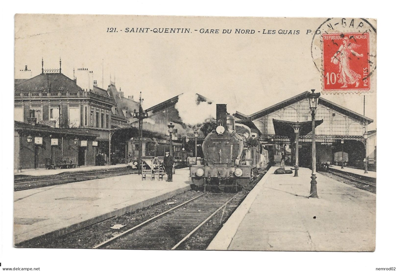 SAINT QUENTIN - Gare Du Nord - Les Quais - Saint Quentin