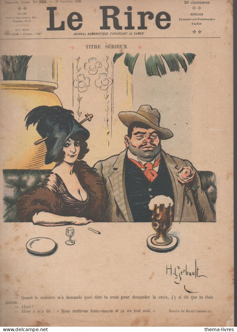 Revue LE RIRE    N°352 Du 30 Octobre 1909  Couverture GERNAULT  (CAT4087C) - Humor