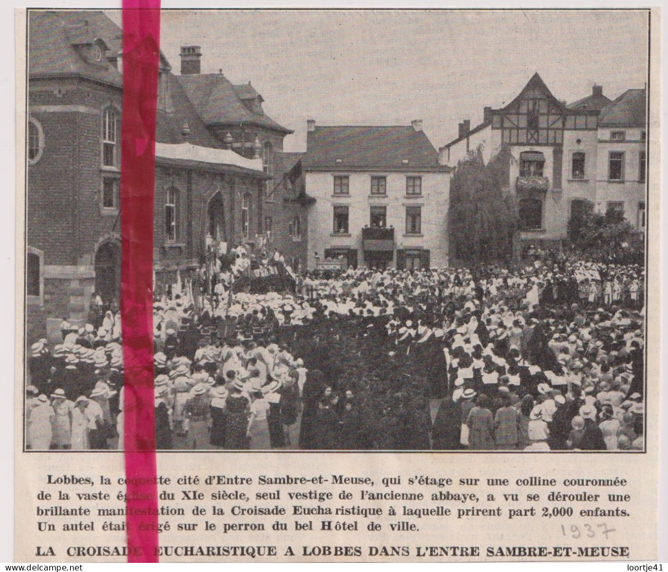 Lobbes - Croisade Eucharistique - Orig. Knipsel Coupure Tijdschrift Magazine - 1937 - Non Classés