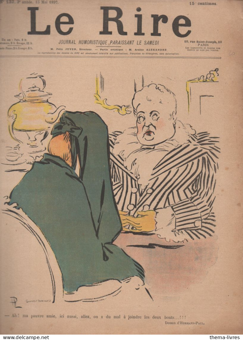 Revue LE RIRE    N°132 Du 15 Mai 1897  Couverture HERMANN-PAUL  (CAT4087H) - Humour