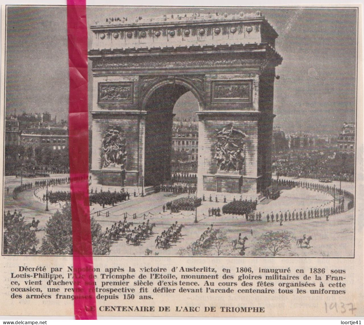 Paris - Le Centenaire De L'Arc De Triomphe - Orig. Knipsel Coupure Tijdschrift Magazine - 1937 - Zonder Classificatie
