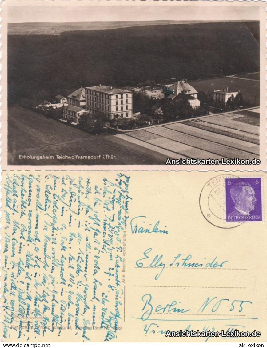 Ansichtskarte Teichwolframsdorf Luftbild Erholungsheim 1942  - Sonstige & Ohne Zuordnung
