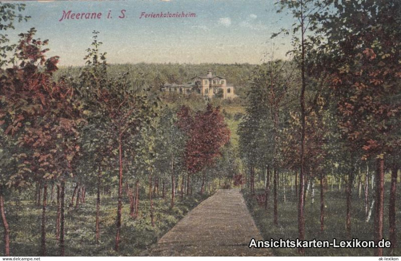 Ansichtskarte Meerane Ferienkolonieheim 1916  - Meerane