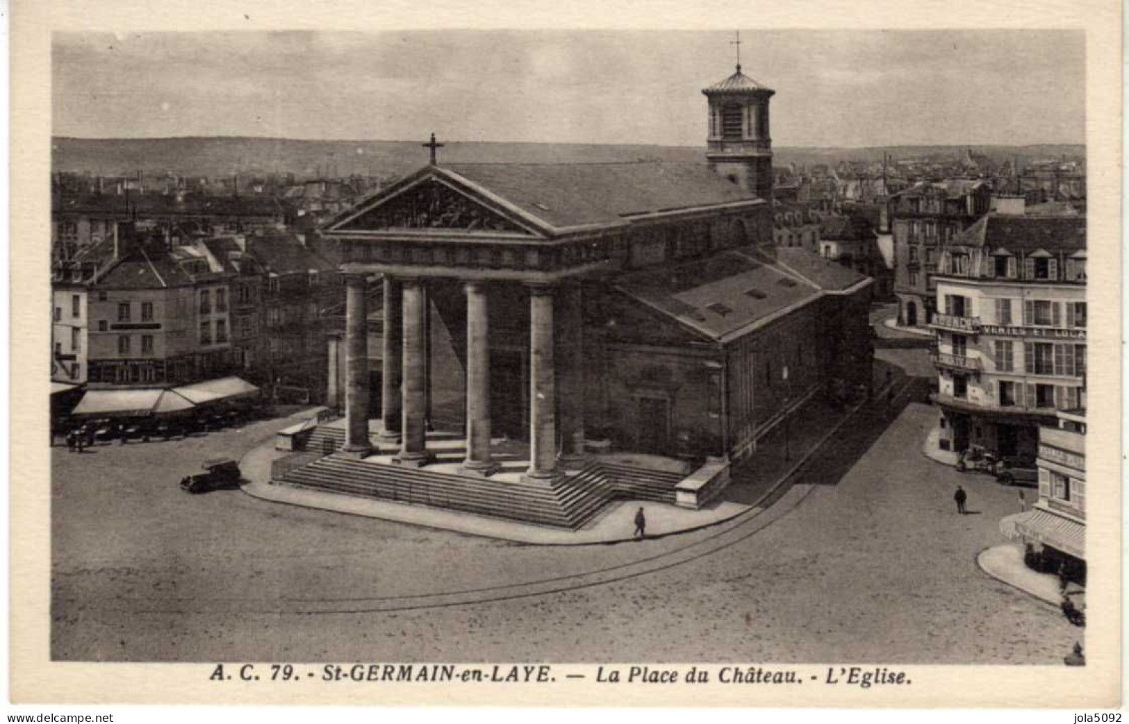 78 / SAINT-GERMAIN-EN-LAYE - La Place Du Château - L'Eglise - St. Germain En Laye