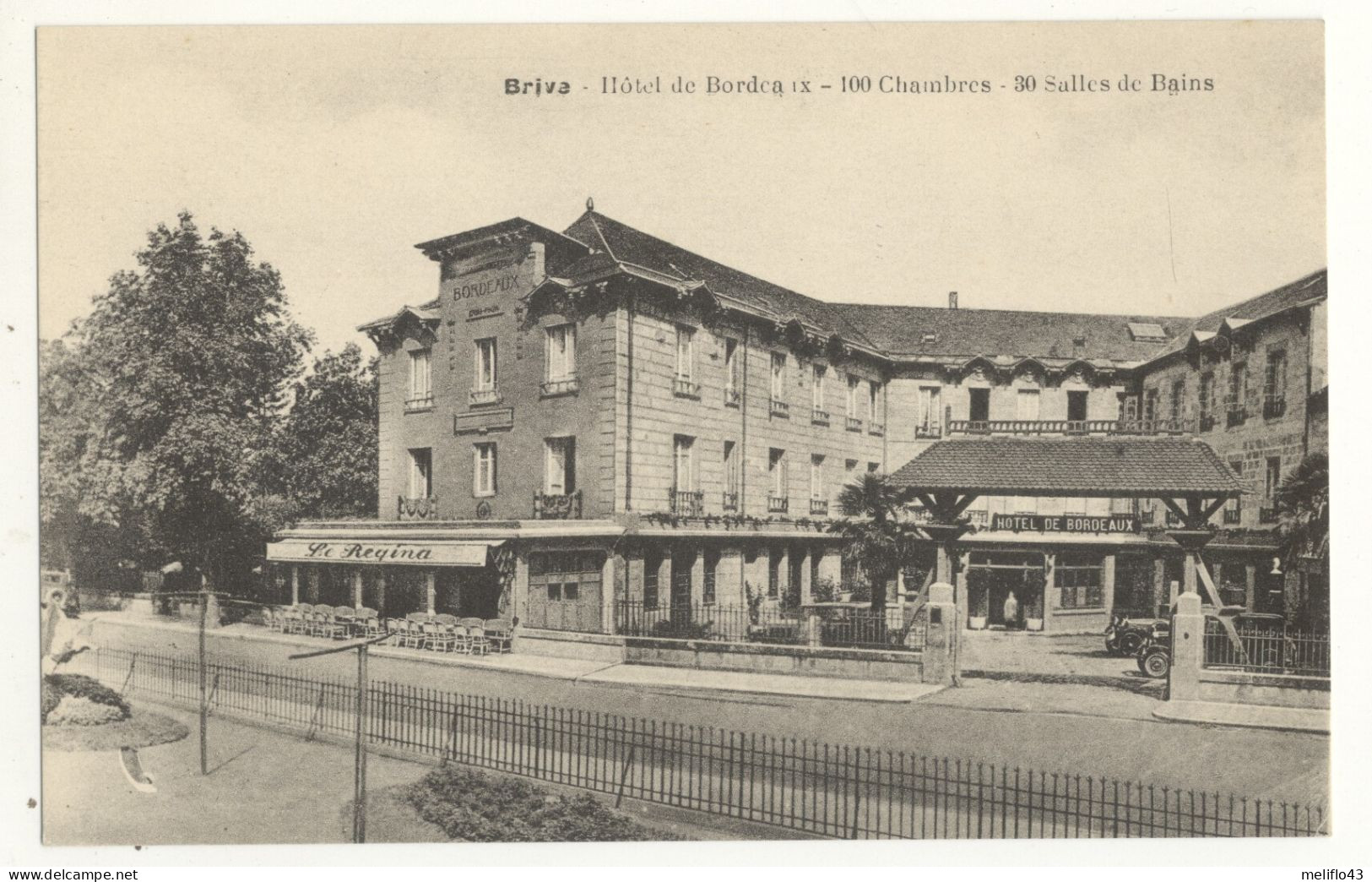 19/CPA - Brive - Hotel De Bordeaux - 100 Chambres - 30 Salles De Bains - Brive La Gaillarde