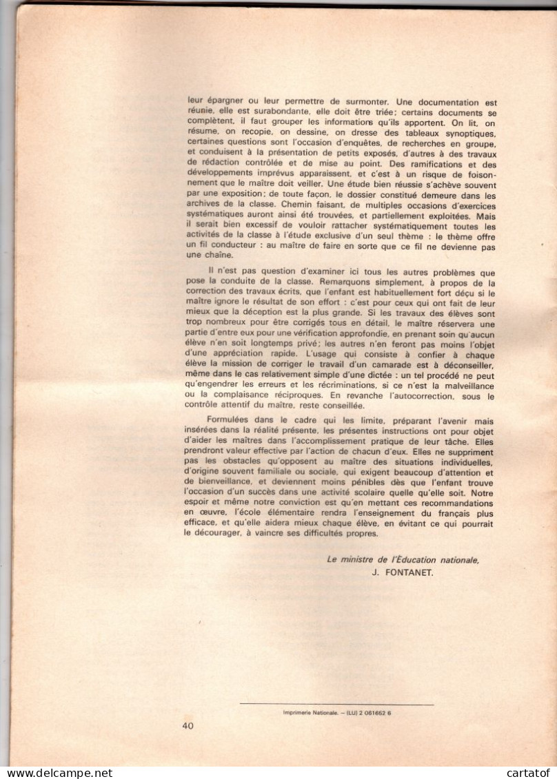Instructions Relatives à L'Enseignement Du Français à L'Ecole Elémentaire . 1972 . Ministre FONTANET . TILLY Sur SEULLES - Non Classés