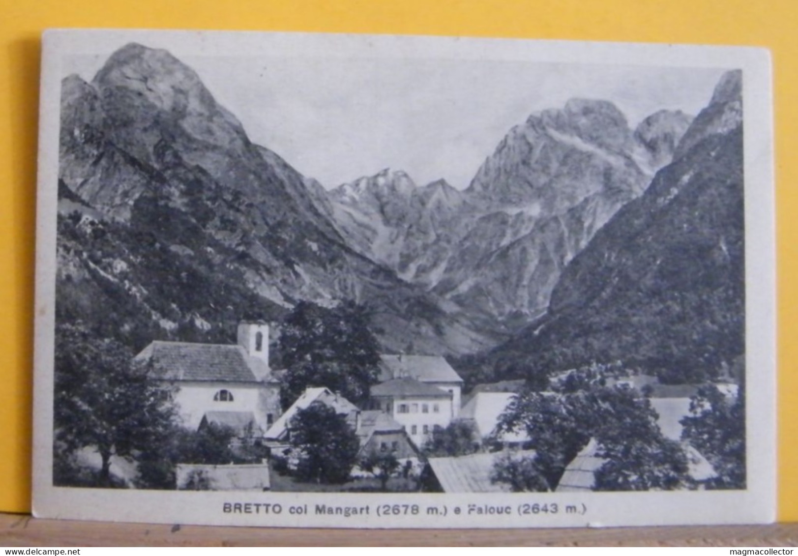 (BR/2) BRETTO COL MANGART (2678m) E PALUC (2643m) - NON VIAGGIATA 1930ca - Slovénie