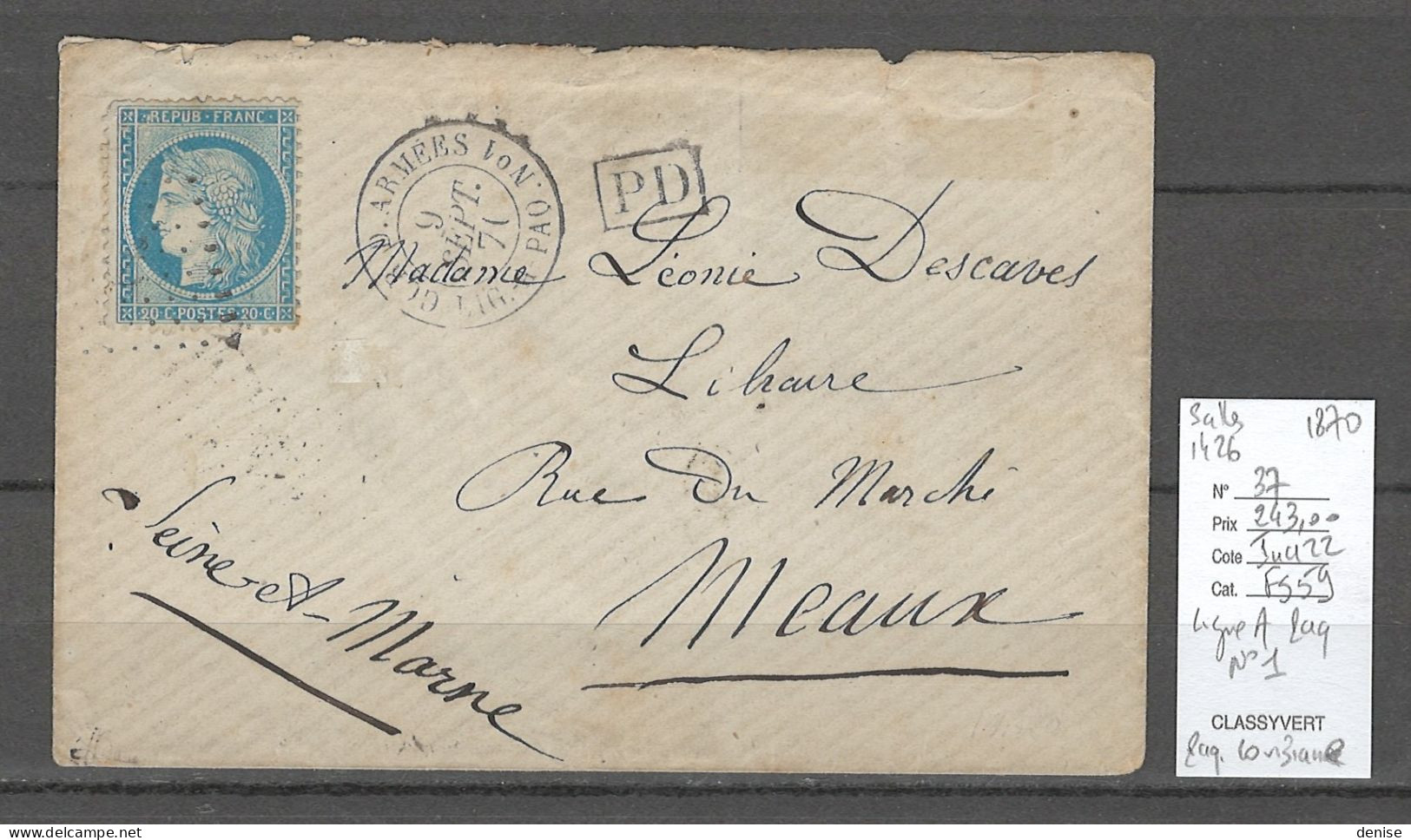 France -Lettre LIGNE A - Paq Fr No1 - 1870 - Corr D'Armées - Pour Meaux - Correo Marítimo