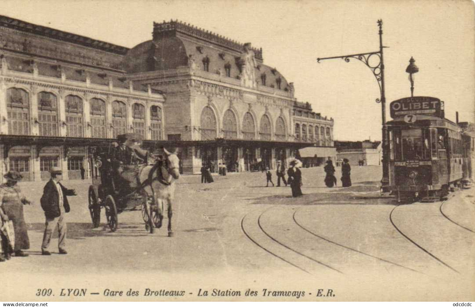 LYON  Gare Des Brotteaux La Station Des Tramways Tram Olibet Attelage RV - Lyon 6