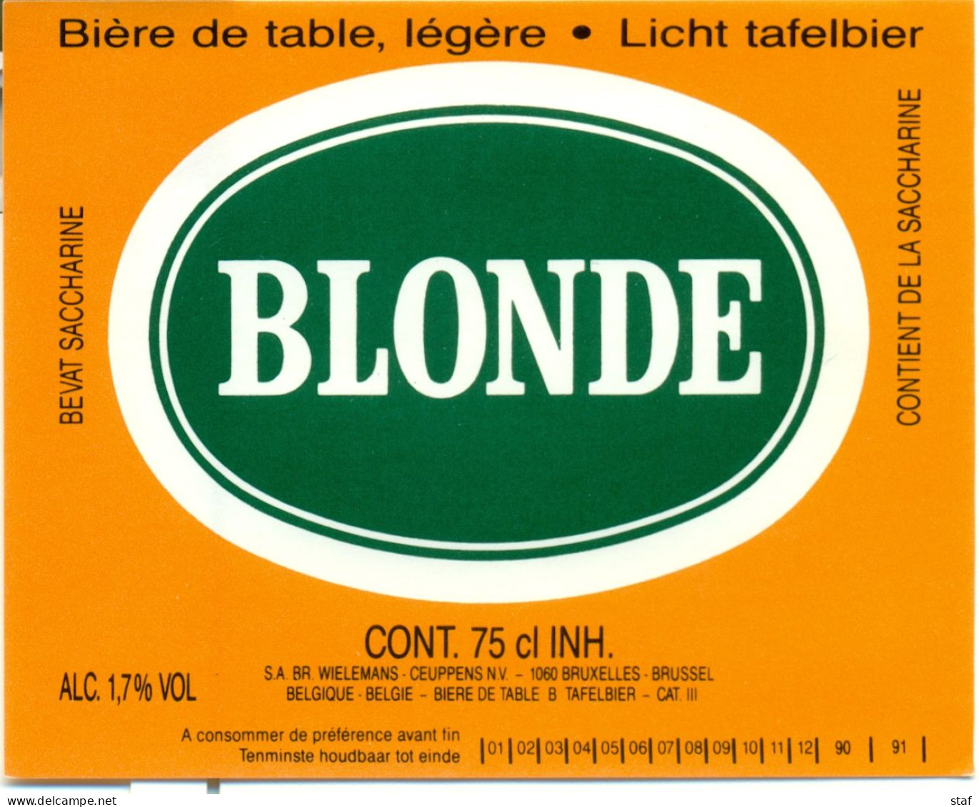 Oud Etiket Bier Blonde 75 Cl - Brouwerij / Brasserie Wielemans-Ceuppens Te Brussel - Beer