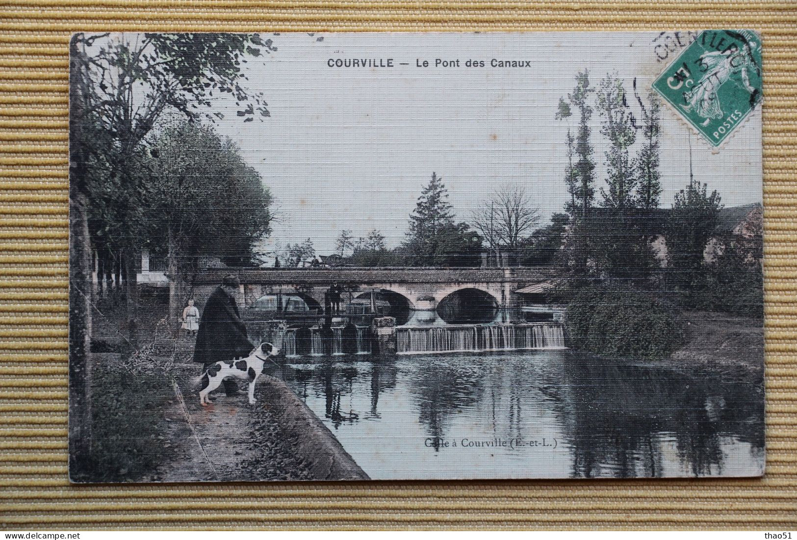 CP 28 COURVILLE Le Pont Des Canaux Toilée Couleur 1909 - Courville