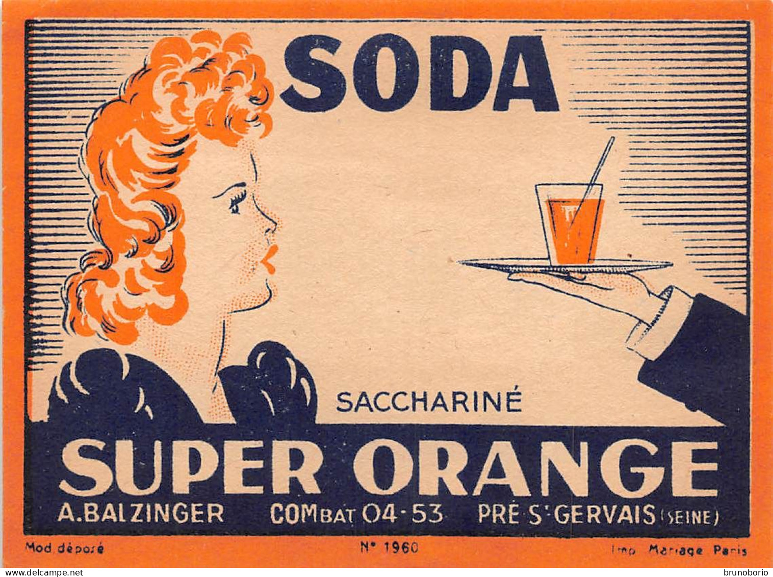 00148  "SODA SACCHARINE - SUPER ORANGE - A. BALZINGER - PRE S. GERVAIS (SEINE)"  ETICH. ORIG ANIMATA - Frutas Y Legumbres