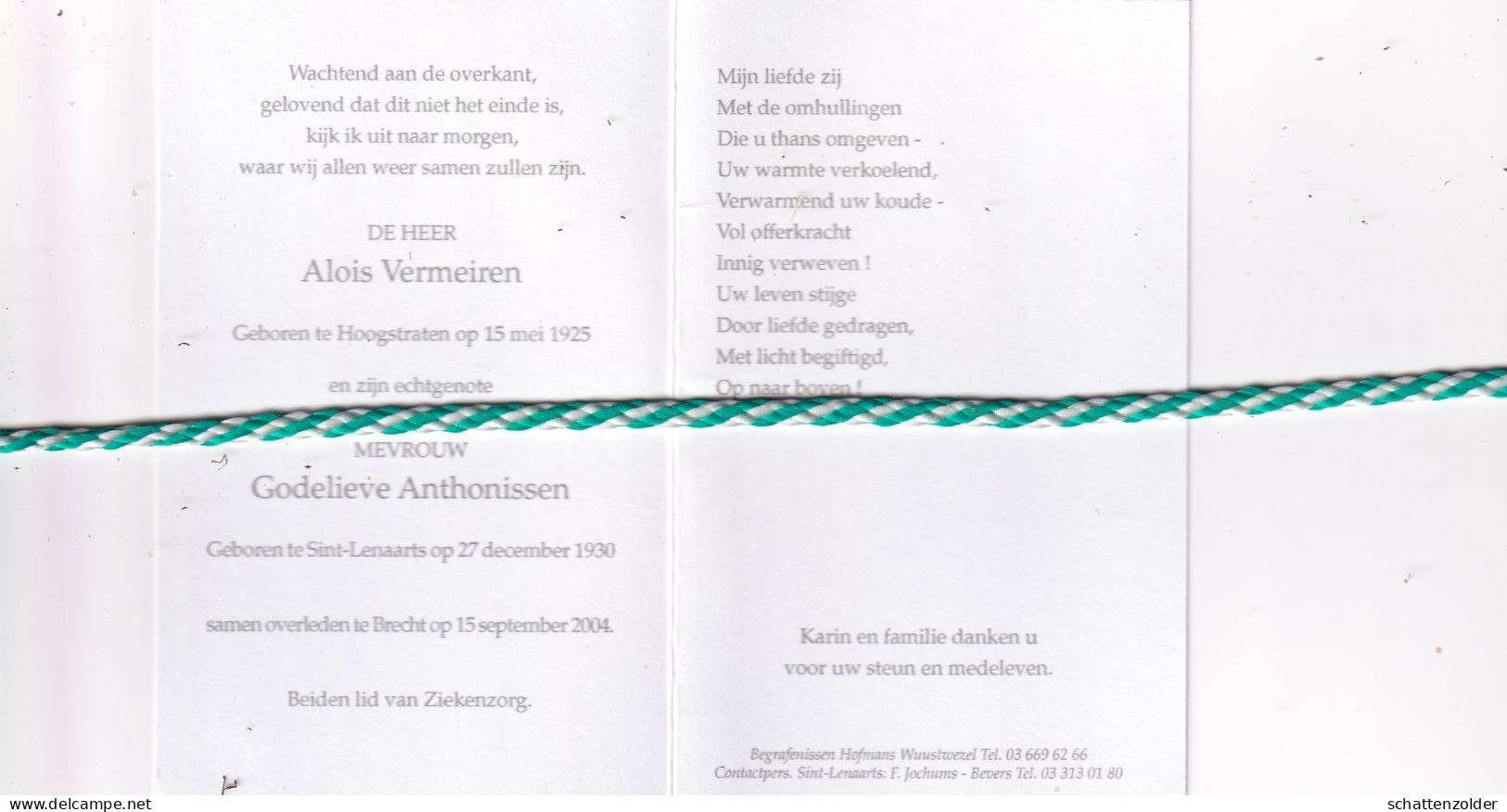 Alois Vermeiren (Hoogstraten 1925) En Godelieve Anthonissen (Sint-Lenaarts 1930), Brecht 2004 - Obituary Notices