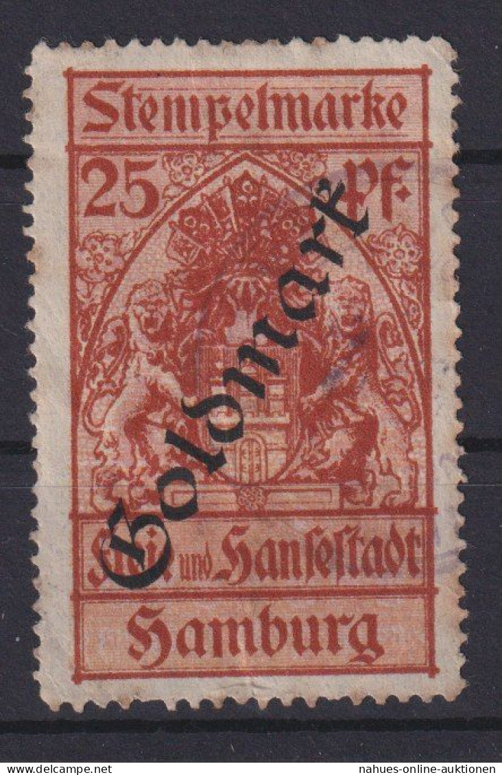 Hamburg Stempelmarke 25 Pfg. Mit Aufdruck Goldmark Freie Und Hansestadt - Storia Postale